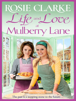 cover image of Life and Love at Mulberry Lane
